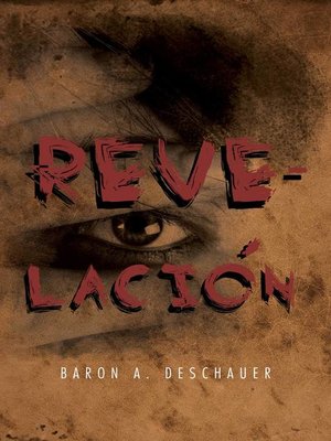 cover image of Revelación a Baron A. Deschauer